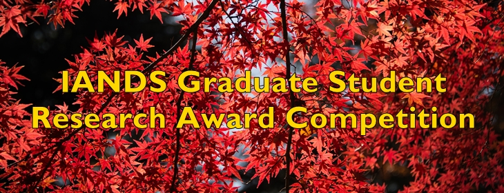 IANDS Graduate Student Research Award Competition
